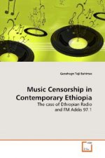 Music Censorship in Contemporary Ethiopia