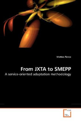 From JXTA to SMEPP