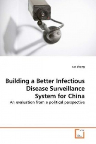 Building a Better Infectious Disease Surveillance System for China