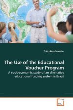 The Use of the Educational Voucher Program