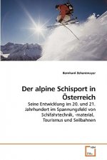 alpine Schisport in OEsterreich