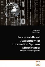 Processed-Based Assessment of Information Systems Effectiveness
