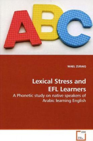 Lexical Stress and EFL Learners