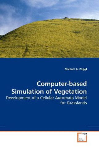 Computer-based Simulation of Vegetation