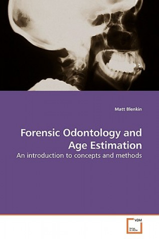 Forensic Odontology and Age Estimation