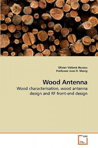 Wood Antenna