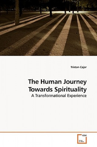 Human Journey Towards Spirituality