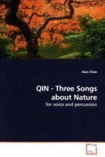 QIN - Three Songs about Nature