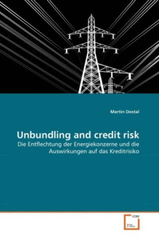 Unbundling and credit risk