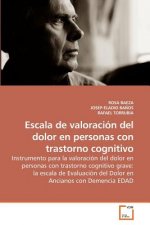 Escala de valoracion del dolor en personas con trastorno cognitivo