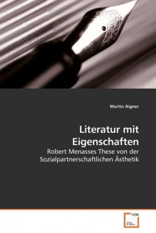 Literatur mit Eigenschaften