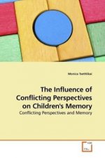 The Influence of Conflicting Perspectives on Children's Memory