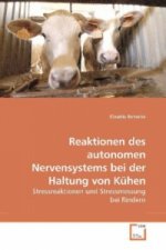 Reaktionen des autonomen Nervensystems bei der Haltung von Kühen