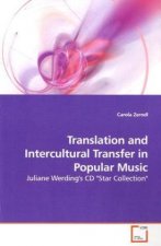 Translation and Intercultural Transfer in Popular Music