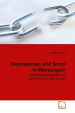 Repressionen und Terror in Westungarn