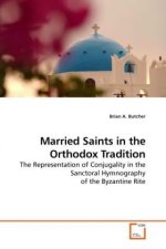 Married Saints in the Orthodox Tradition