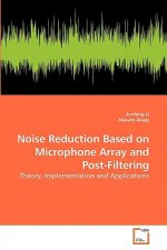 Noise Reduction Based on Microphone Array and Post-Filtering