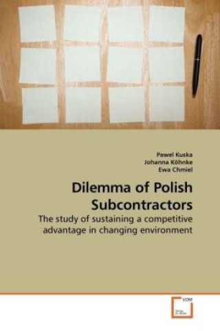 Dilemma of Polish Subcontractors