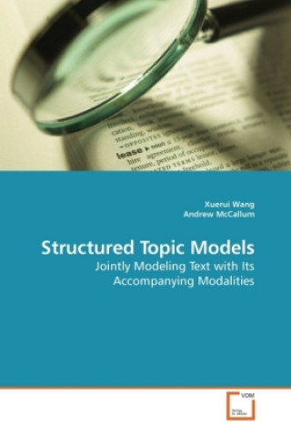 Structured Topic Models