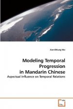 Modeling Temporal Progression in Mandarin Chinese