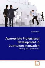 Appropriate Professional Development in Curriculum Innovation