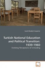 Turkish National Education and Political Transition
