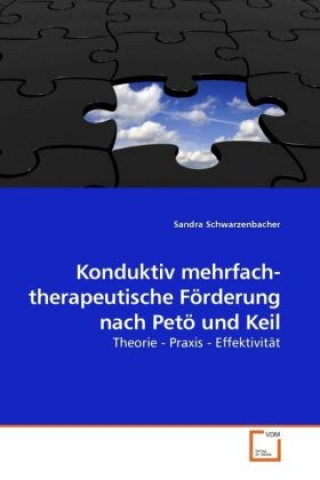 Konduktiv mehrfach- therapeutische Förderung nach Petö und Keil