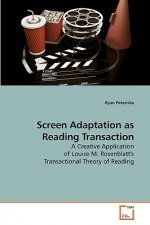 Screen Adaptation as Reading Transaction