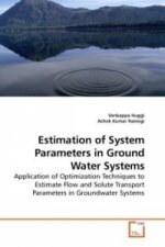 Estimation of System Parameters in Ground Water Systems