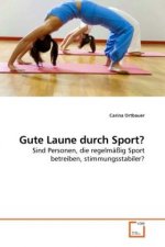 Gute Laune durch Sport?
