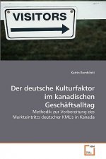 deutsche Kulturfaktor im kanadischen Geschaftsalltag