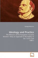 Ideology and Practice