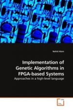 Implementation of Genetic Algorithms in FPGA-based Systems