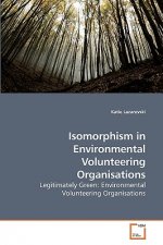 Isomorphism in Environmental Volunteering Organisations