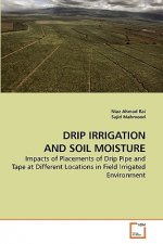 Drip Irrigation and Soil Moisture