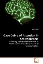 Gaze Cuing of Attention in Schizophrenia