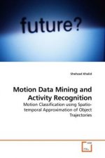 Motion Data Mining and Activity Recognition