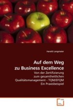 Auf dem Weg zu Business Excellence