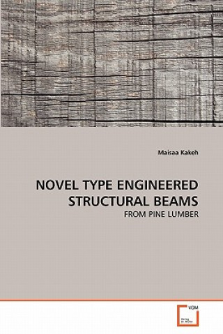 Novel Type Engineered Structural Beams