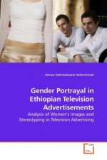 Gender Portrayal in Ethiopian Television Advertisements