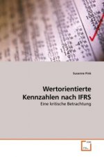 Wertorientierte Kennzahlen nach IFRS