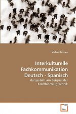 Interkulturelle Fachkommunikation Deutsch - Spanisch