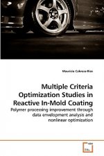 Multiple Criteria Optimization Studies in Reactive In-Mold Coating