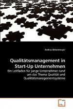 Qualitatsmanagement in Start-Up Unternehmen