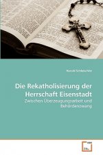 Rekatholisierung der Herrschaft Eisenstadt