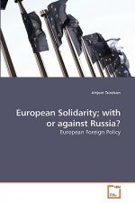 European Solidarity; with or against Russia?