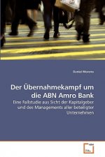 UEbernahmekampf um die ABN Amro Bank