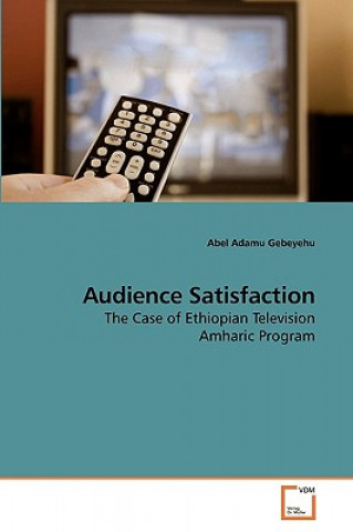 Audience Satisfaction