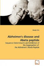 Alzheimer's disease and Abeta peptide