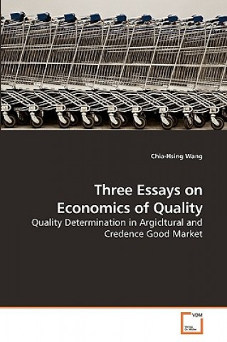 Three Essays on Economics of Quality